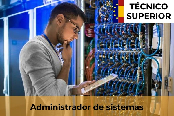 Gestión de Alojamientos Turísticos 57 Administrador de sistemas