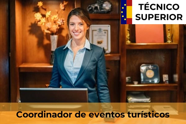 Gestión de Alojamientos Turísticos 84 Coordinador de eventos turísticos