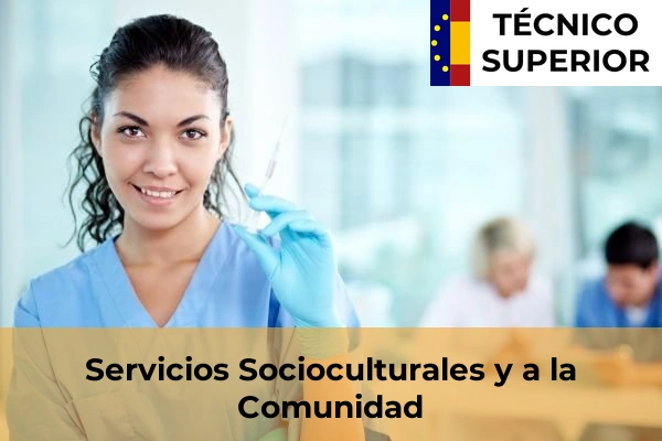Empleo en FP de Grado Superior 8 Empleo en Servicios Socioculturales y a la Comunidad
