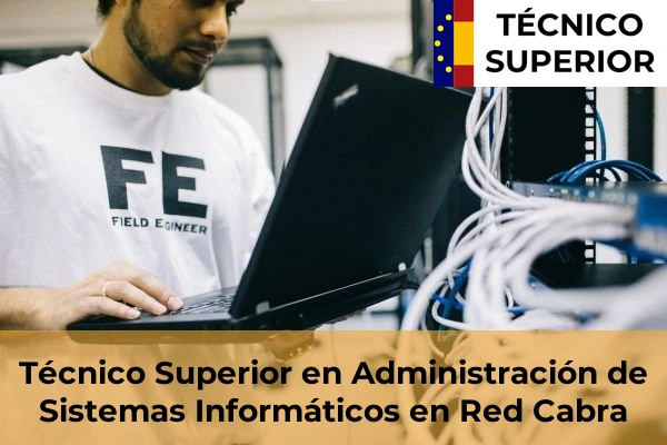 Técnico Superior en Administración de Sistemas Informáticos en Red en Palomar 11 Técnico Superior en Administración de Sistemas Informáticos en Red en Cabra