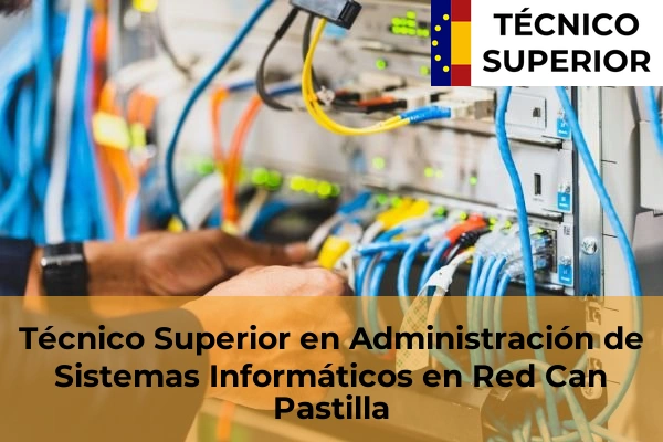 Técnico Superior en Administración de Sistemas Informáticos en Red en S'Horta 13 Técnico Superior en Administración de Sistemas Informáticos en Red en Can Pastilla