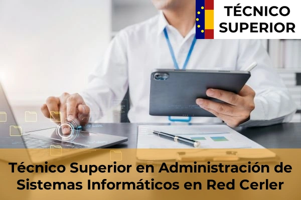Técnico Superior en Administración de Sistemas Informáticos en Red en la provincia de Huesca 8 Técnico Superior en Administración de Sistemas Informáticos en Red en Cerler
