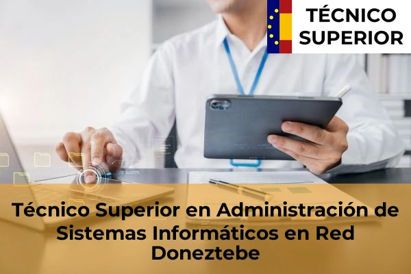 Técnico Superior en Administración de Sistemas Informáticos en Red en Doneztebe