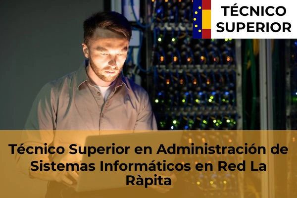 Técnico Superior en Administración de Sistemas Informáticos en Red en La Ràpita