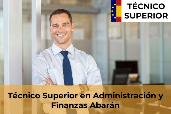 Técnico Superior en Administración y Finanzas en Lorca 4 Técnico Superior en Administración y Finanzas en Abarán