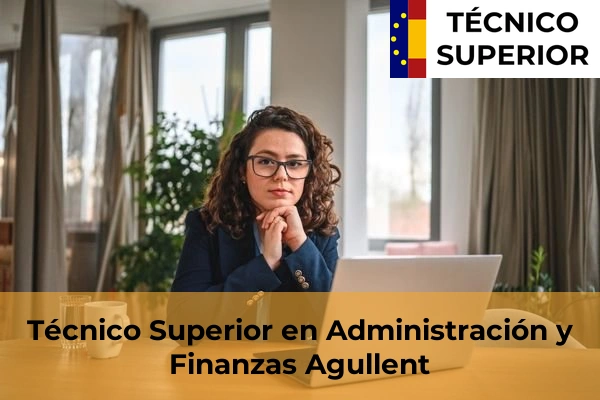 Técnico Superior en Administración y Finanzas en Agullent
