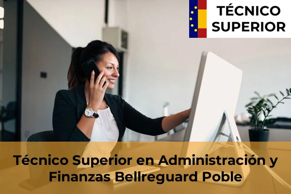 Técnico Superior en Administración y Finanzas en Bellreguard Poble