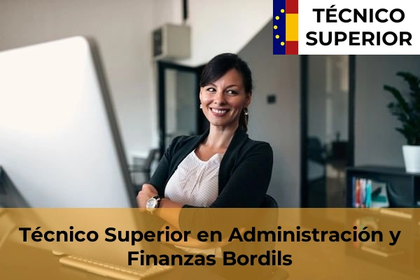 Técnico Superior en Administración y Finanzas en Sarrià de Ter 8 Técnico Superior en Administración y Finanzas en Bordils