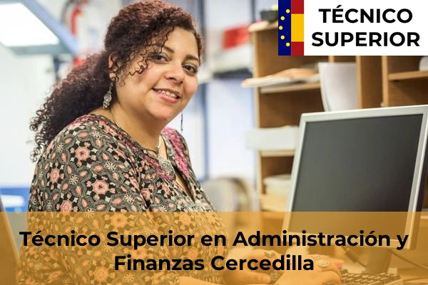 Técnico Superior en Administración y Finanzas en Cercedilla