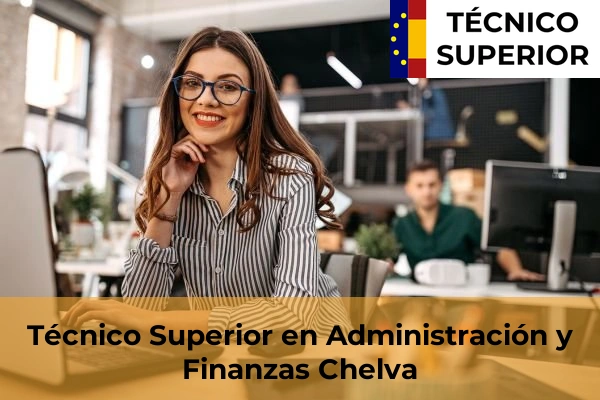Técnico Superior en Administración y Finanzas en Chelva
