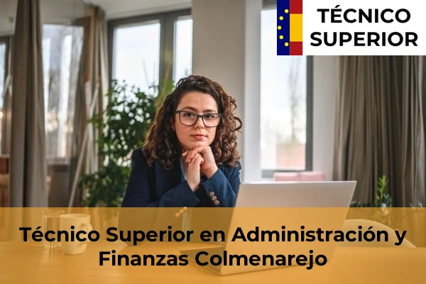 Técnico Superior en Administración y Finanzas en Colmenarejo