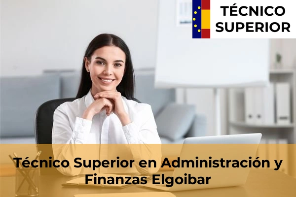 Técnico Superior en Administración y Finanzas en Elgoibar