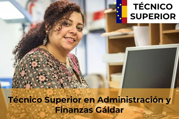 Técnico Superior en Administración y Finanzas en Marzagán 14 Técnico Superior en Administración y Finanzas en Gáldar