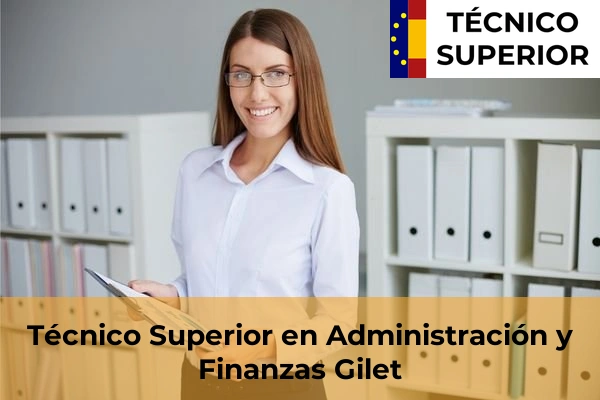 Técnico Superior en Administración y Finanzas en Gilet