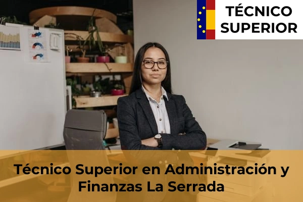 Técnico Superior en Administración y Finanzas en Candeleda 9 Técnico Superior en Administración y Finanzas en La Serrada