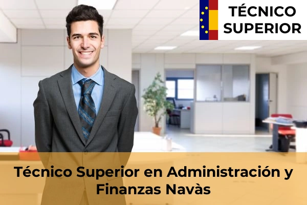 Técnico Superior en Administración y Finanzas en Cubelles 72 Técnico Superior en Administración y Finanzas en Navàs