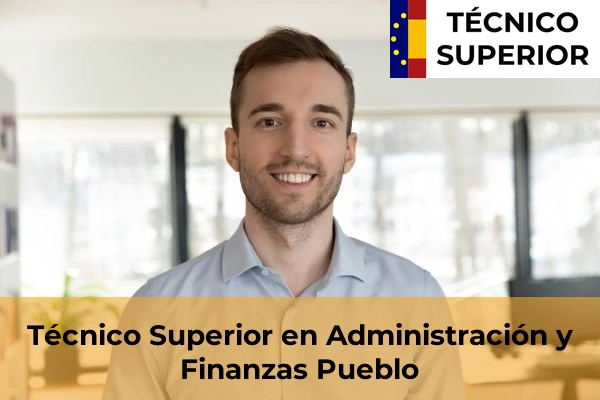 Técnico Superior en Administración y Finanzas en L'Alcora 29 Técnico Superior en Administración y Finanzas en Pueblo