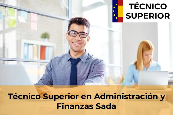 Técnico Superior en Administración y Finanzas en Biduído de Arriba 58 Técnico Superior en Administración y Finanzas en Sada