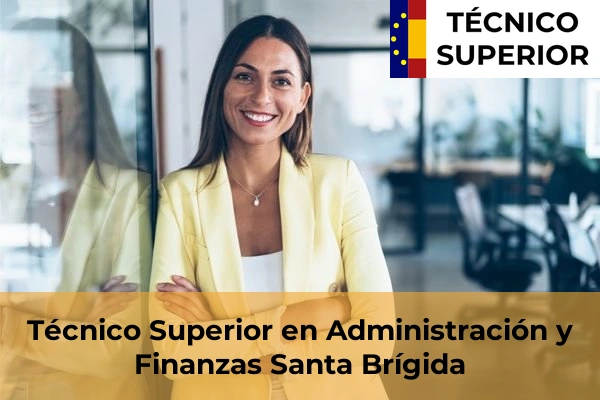 Técnico Superior en Administración y Finanzas en Marzagán 34 Técnico Superior en Administración y Finanzas en Santa Brígida