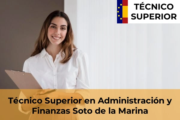 Técnico Superior en Administración y Finanzas en Soto de la Marina