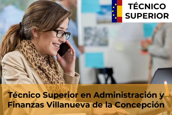 Técnico Superior en Administración y Finanzas en Villanueva