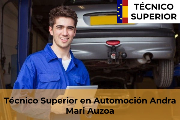 Técnico Superior en Automoción en Elotxelerri 10 Técnico Superior en Automoción en Andra Mari Auzoa