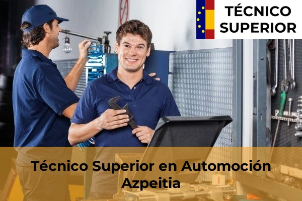 Técnico Superior en Automoción en Arrietamendi 9 Técnico Superior en Automoción en Azpeitia