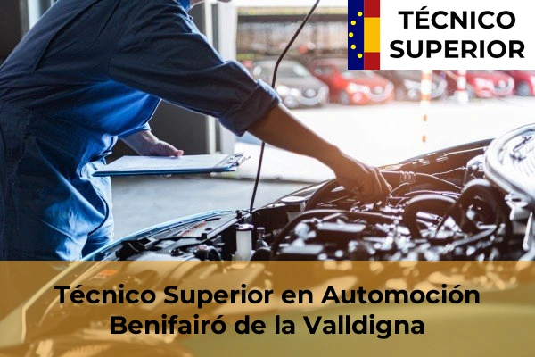 Técnico Superior en Automoción en Benifairó de la Valldigna