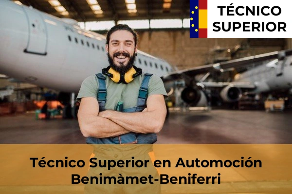 Técnico Superior en Automoción en Benimàmet-Beniferri