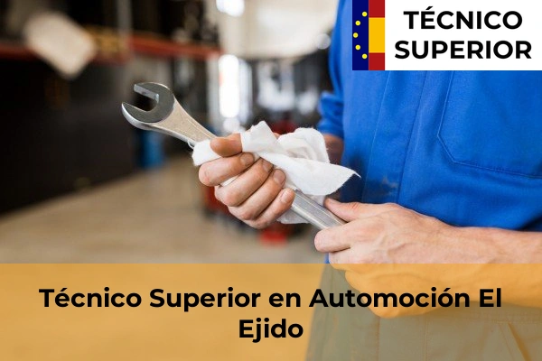 Técnico Superior en Automoción en Roquetas de Mar 19 Técnico Superior en Automoción en El Ejido