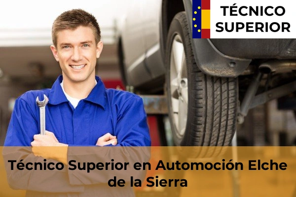 Técnico Superior en Automoción en Castell de Castells 39 Técnico Superior en Automoción en Elche