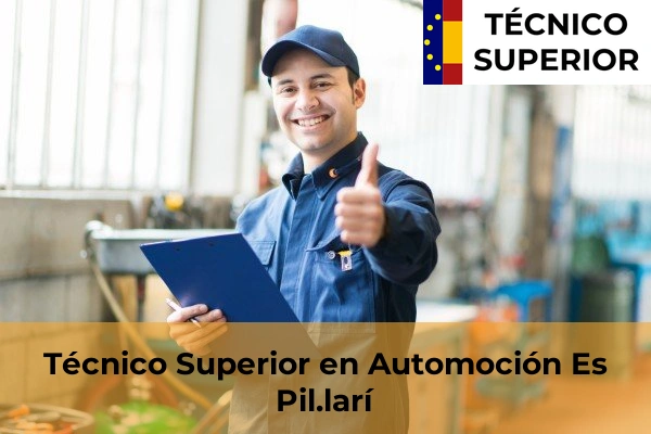 Técnico Superior en Automoción en Sa Creu Vermella 17 Técnico Superior en Automoción en Es Pil.larí