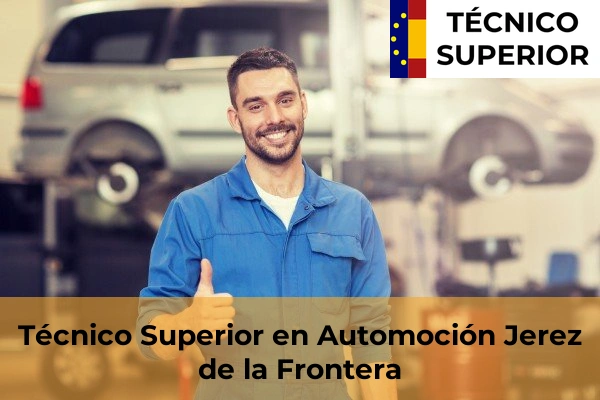 Técnico Superior en Automoción en Jerez de la Frontera