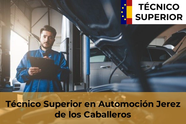 Técnico Superior en Automoción en Valdivia 13 Técnico Superior en Automoción en Jerez de los Caballeros