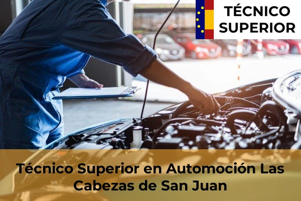 Técnico Superior en Automoción en Las Cabezas de San Juan