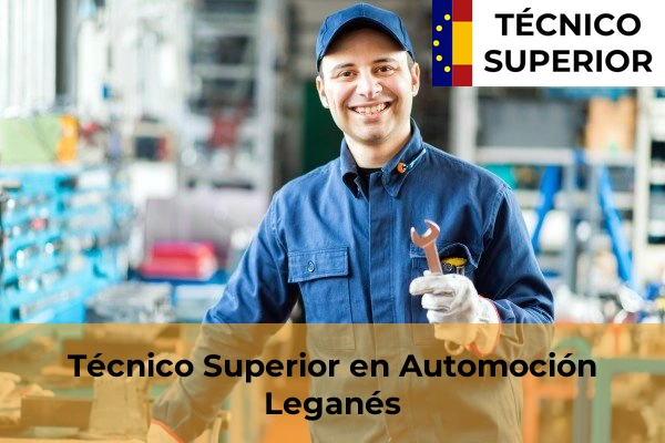 Técnico Superior en Automoción en Moralzarzal 52 Técnico Superior en Automoción en Leganés