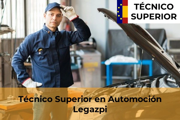 Técnico Superior en Automoción en Arrietamendi 25 Técnico Superior en Automoción en Legazpi
