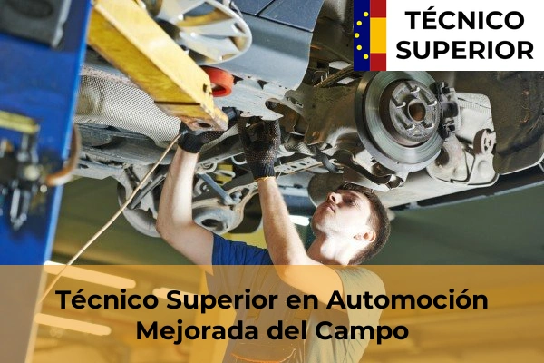 Técnico Superior en Automoción en Moralzarzal 61 Técnico Superior en Automoción en Mejorada del Campo