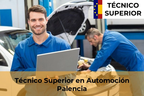 Técnico Superior en Automoción en Palencia