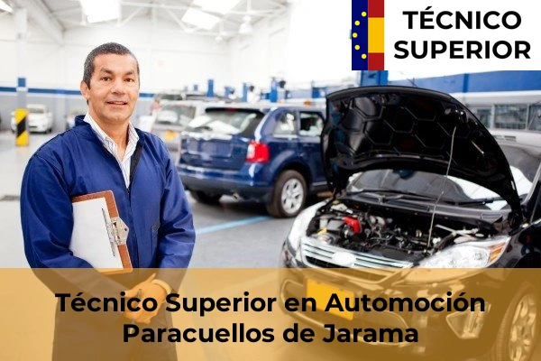 Técnico Superior en Automoción en Moralzarzal 66 Técnico Superior en Automoción en Paracuellos de Jarama