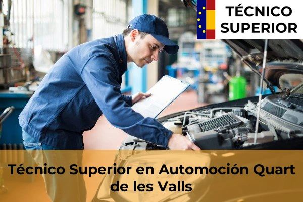 Técnico Superior en Automoción en Quart de les Valls