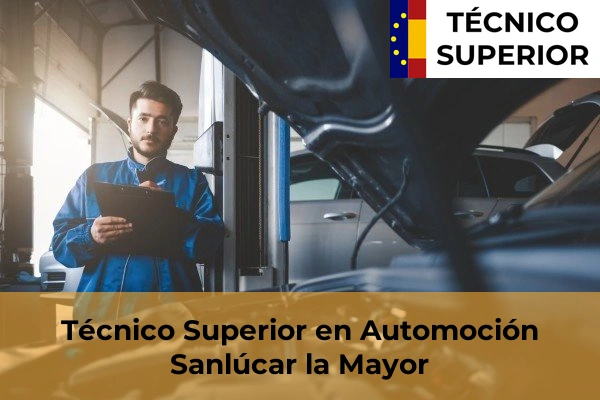 Técnico Superior en Automoción en Sanlúcar la Mayor