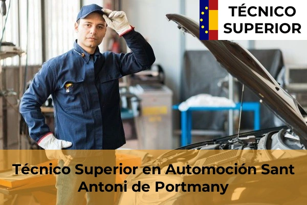 Técnico Superior en Automoción en Sa Creu Vermella 48 Técnico Superior en Automoción en Sant Antoni de Portmany
