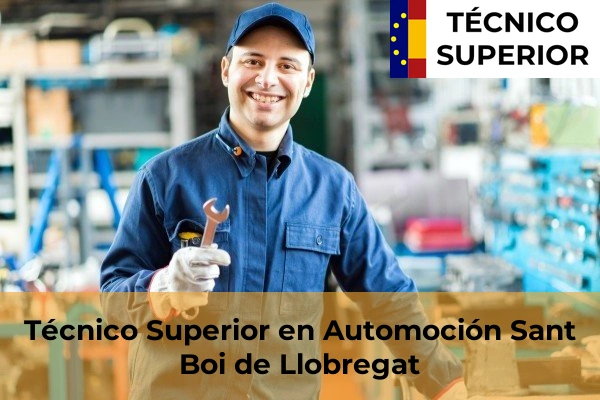 Técnico Superior en Automoción en Berga 92 Técnico Superior en Automoción en Sant Boi de Llobregat