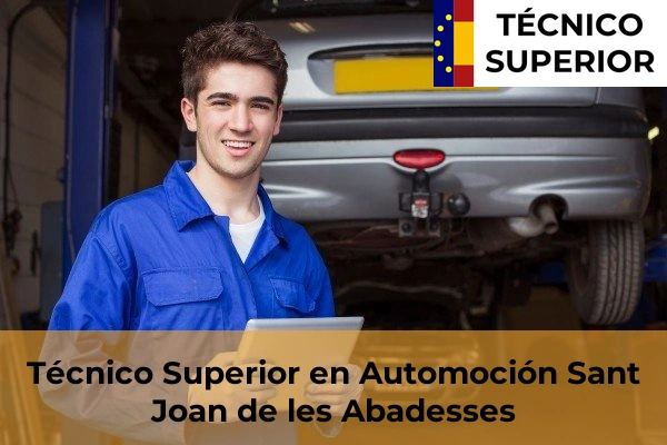 Técnico Superior en Automoción en Sant Joan de les Abadesses