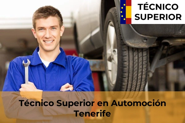 Técnico Superior en Automoción en Tenerife