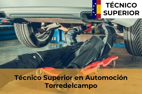 Técnico Superior en Automoción en Torredelcampo