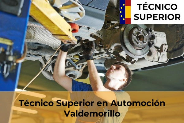 Técnico Superior en Automoción en Moralzarzal 88 Técnico Superior en Automoción en Valdemorillo