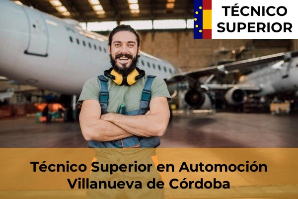 Técnico Superior en Automoción en Villanueva de Córdoba