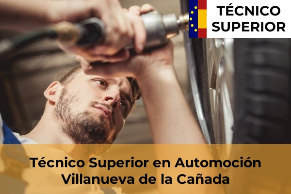 Técnico Superior en Automoción en Villanueva